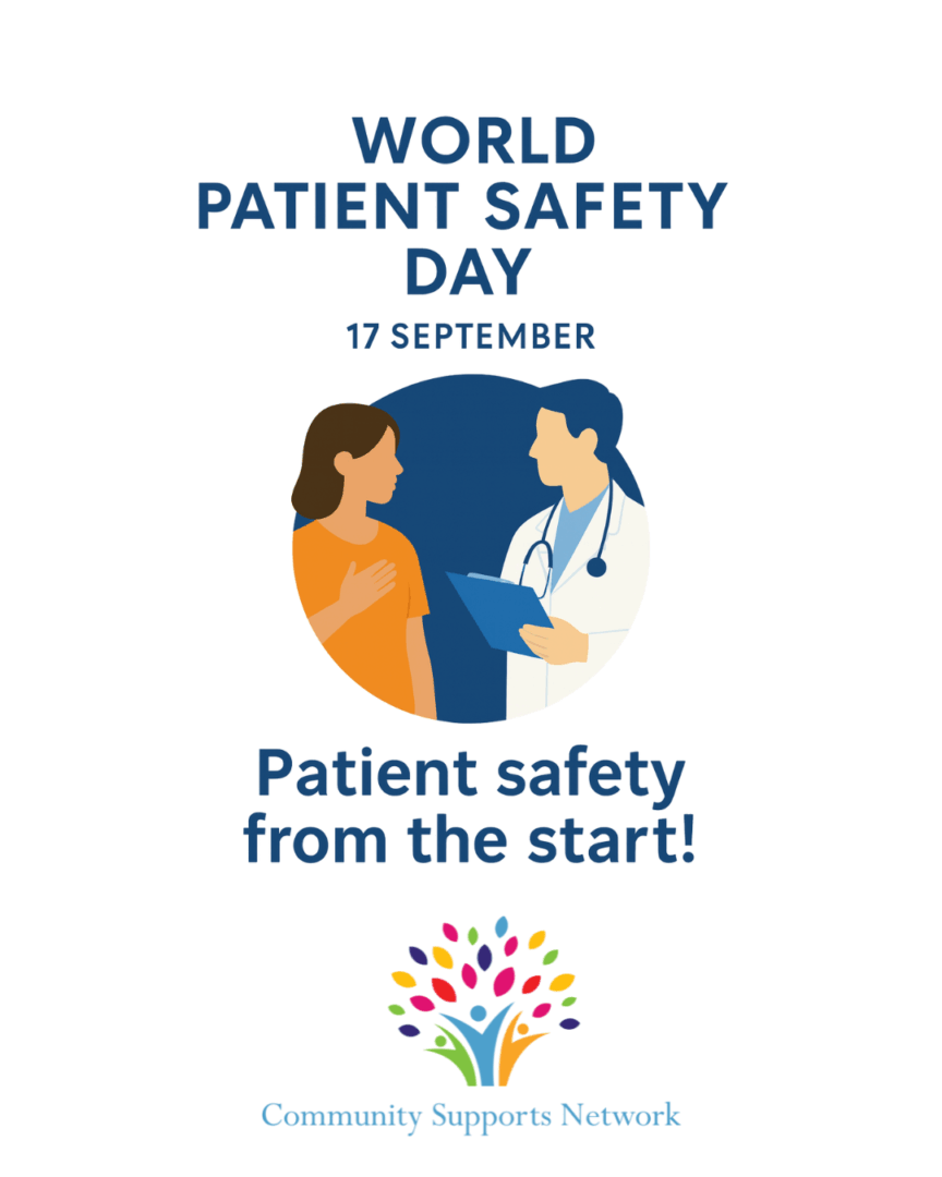 Graphic art with the words "World Patient Safety Day" which occurs on September 17 every year, with this year's slogan "Patient safety from the start!"
