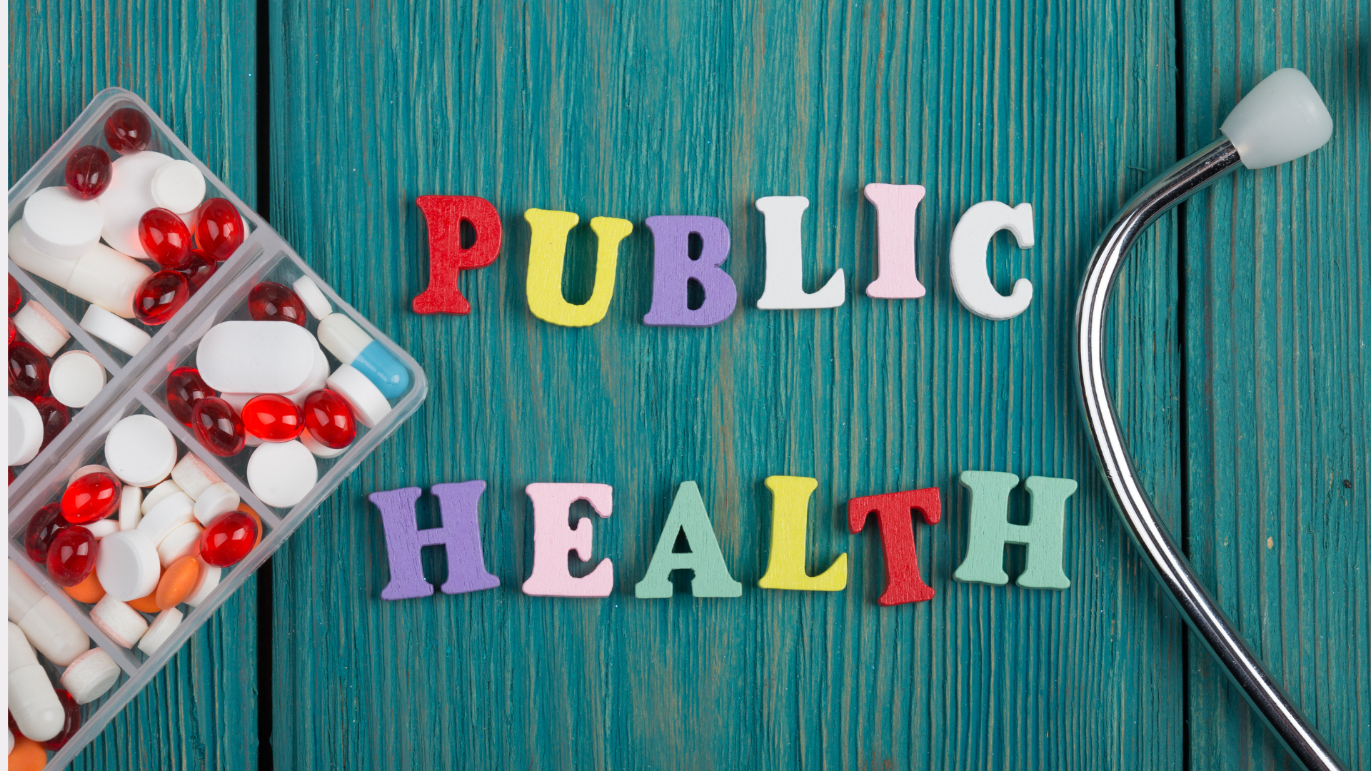 Graphic art depicting a wooden wall with colorful letters on it that spell the words "public health", which is central to this blog post abouit why accessible community-based supports matter.